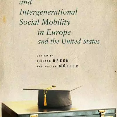 Education and Intergenerational Social Mobility in Europe and the United States book cover